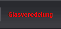 Glasveredelung